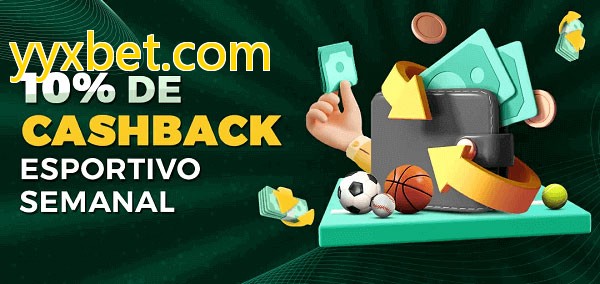 10% de bônus de cashback na yyxbet.com